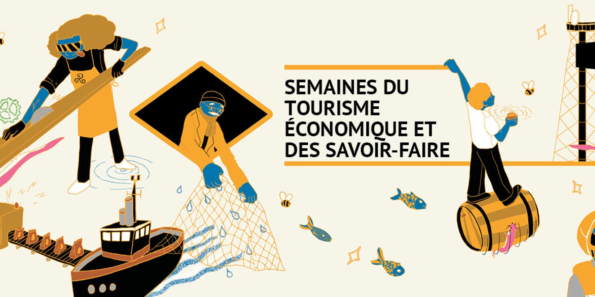 Bannière Semaine du Tourisme économique et des savoir-faire